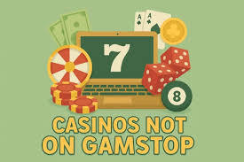 Exploring Non GamStop Casinos A New Era of Online Gaming 345399894